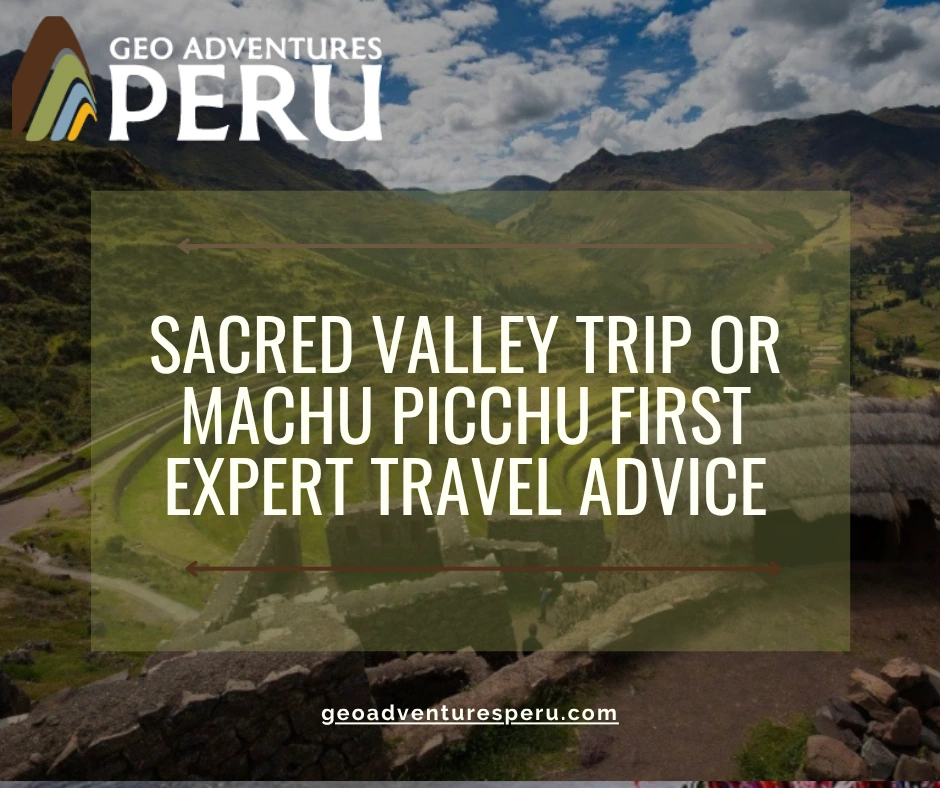 Sacred Valley trip