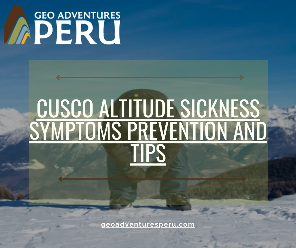 Cusco Altitude Sickness