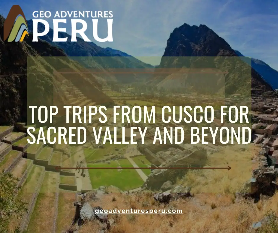 trips from cusco
